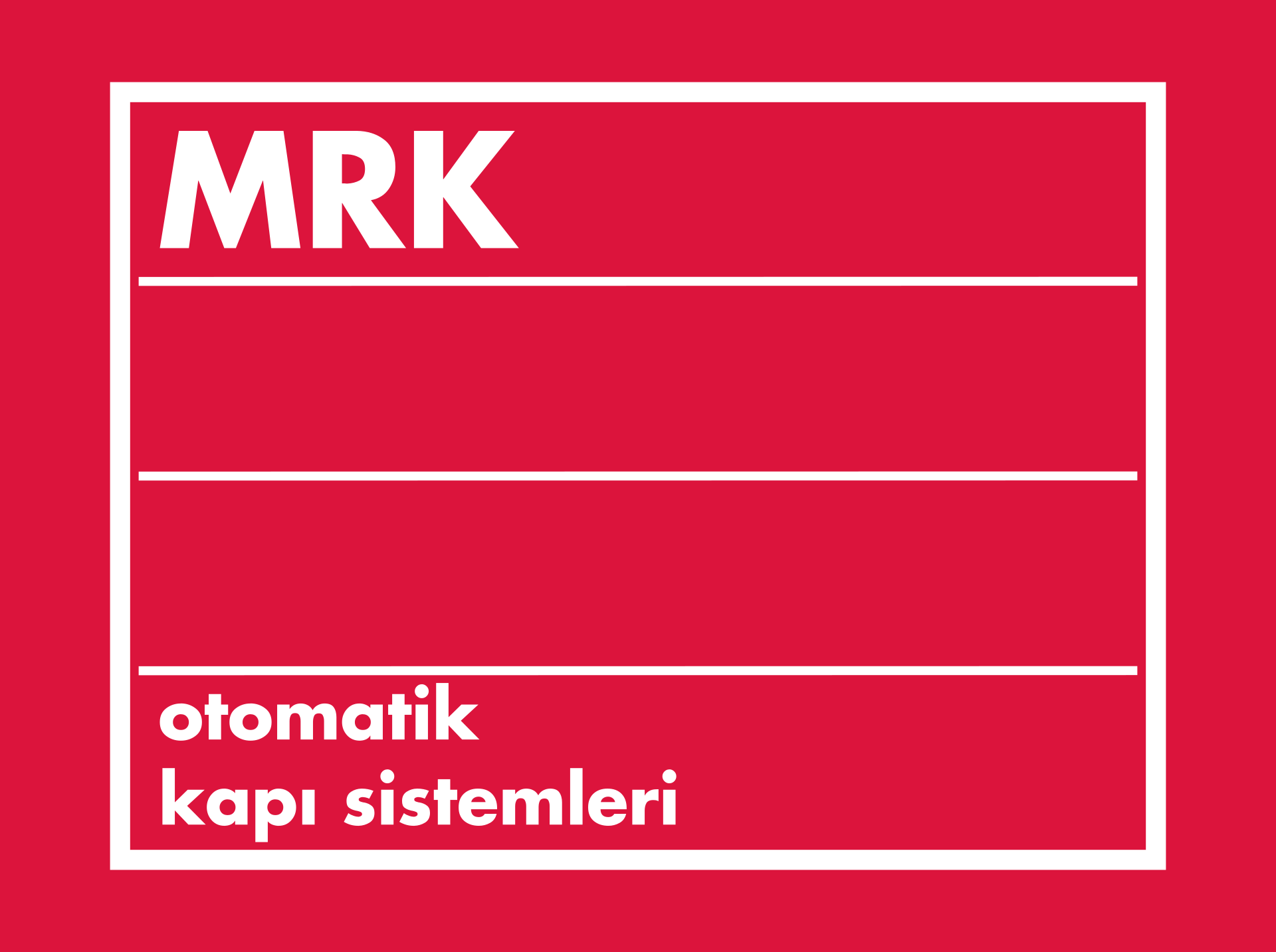 MRK Otomatik Kapı Sistemleri